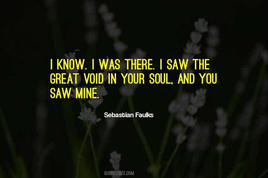 Sebastian Faulks Quotes #575867