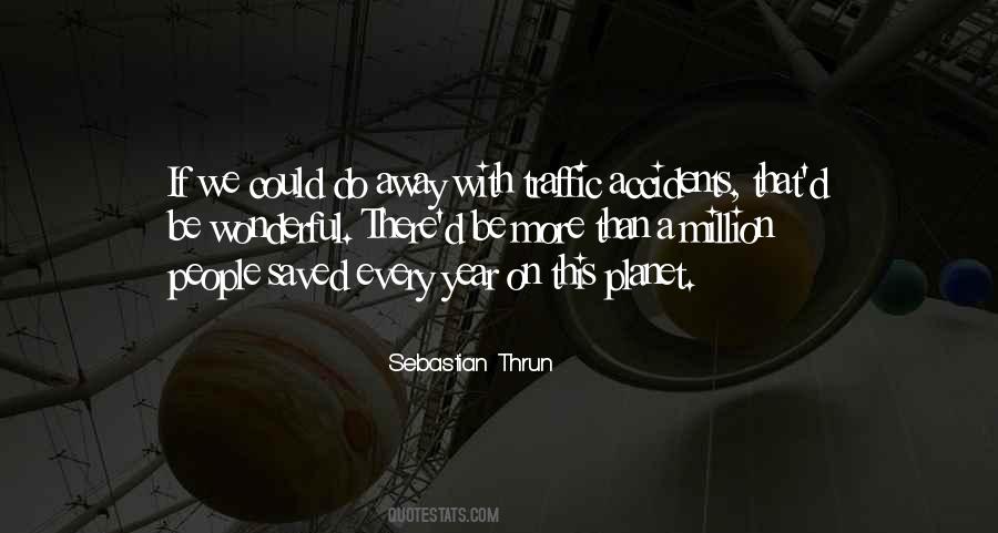 Sebastian Thrun Quotes #335874