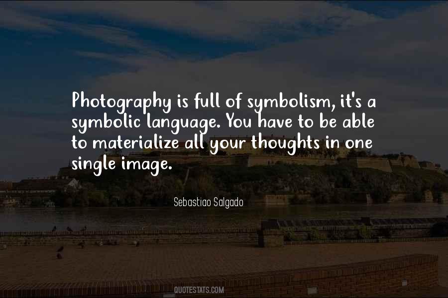 Sebastiao Salgado Quotes #673689