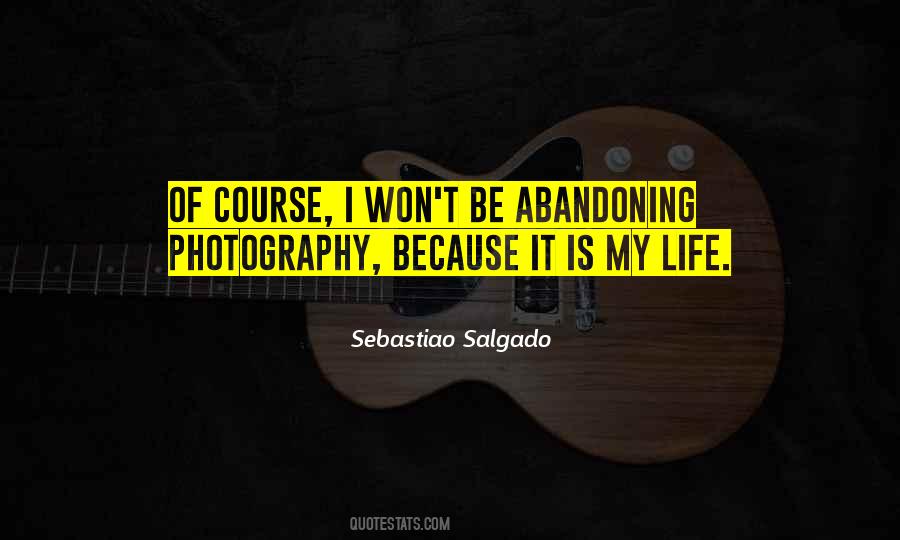 Sebastiao Salgado Quotes #863718