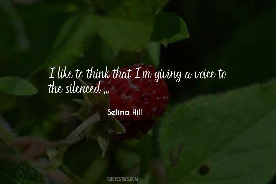 Selima Hill Quotes #1416672