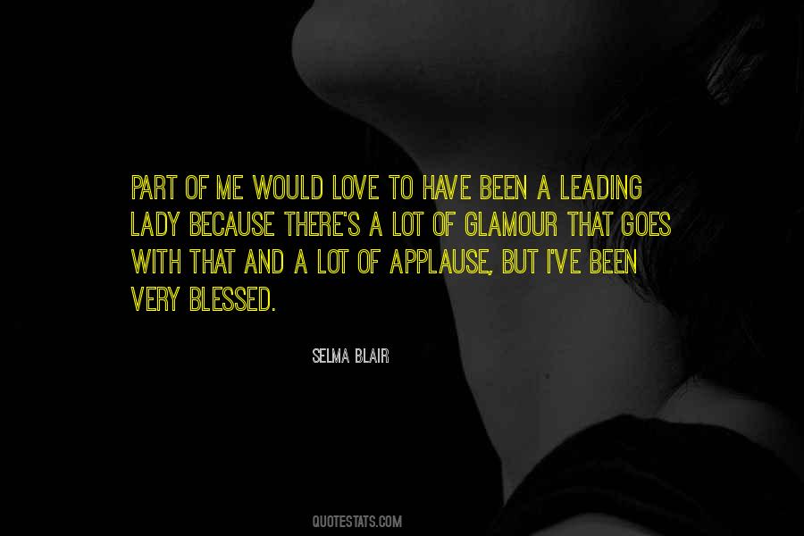 Selma Blair Quotes #1525995