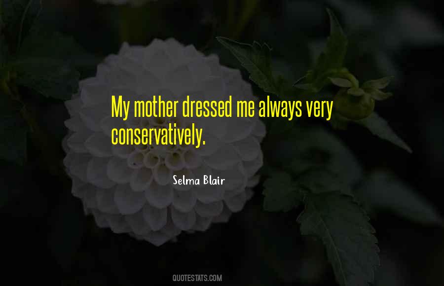 Selma Blair Quotes #1616877