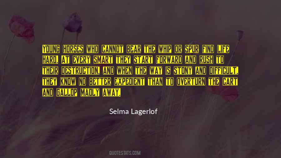 Selma Lagerlof Quotes #360211