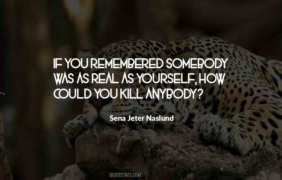 Sena Jeter Naslund Quotes #983801