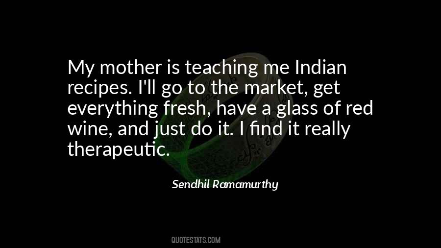 Sendhil Ramamurthy Quotes #722190
