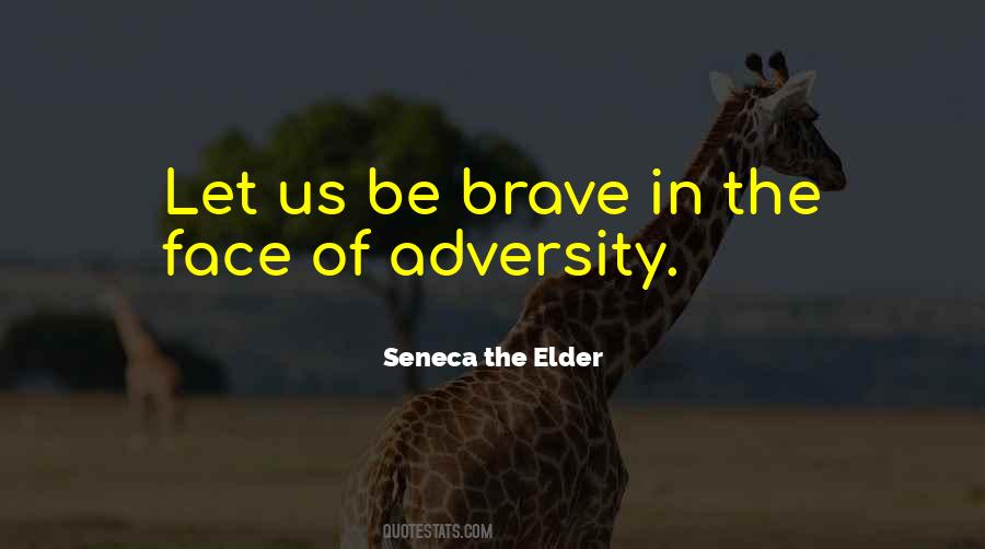 Seneca The Elder Quotes #877558