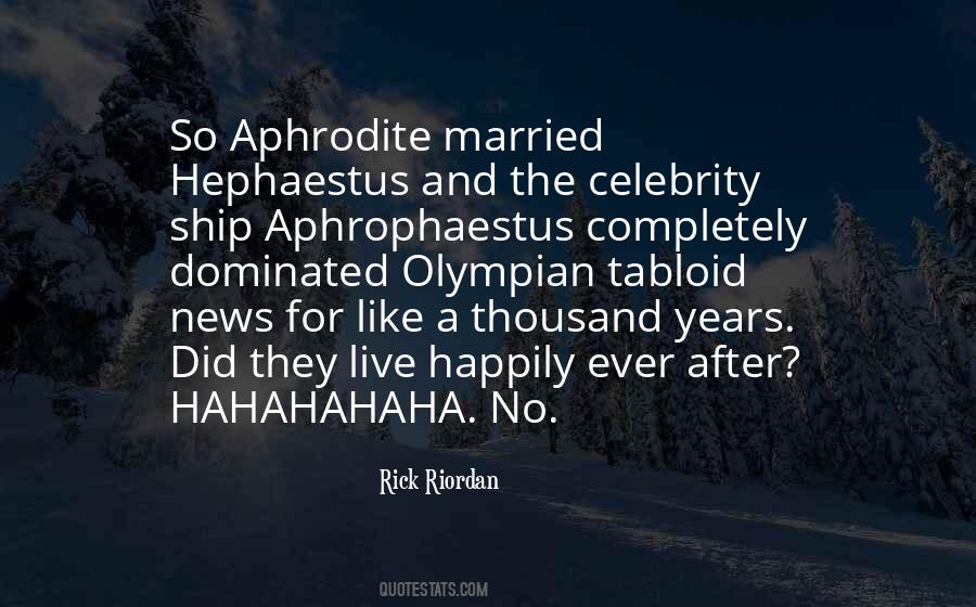 Quotes About Hephaestus #1702795