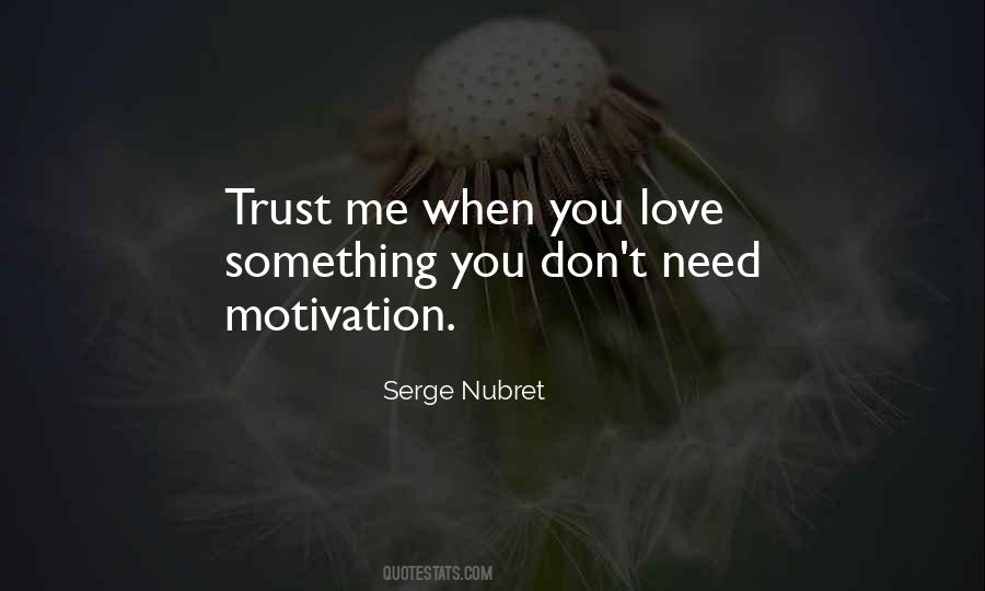 Serge Nubret Quotes #1137018