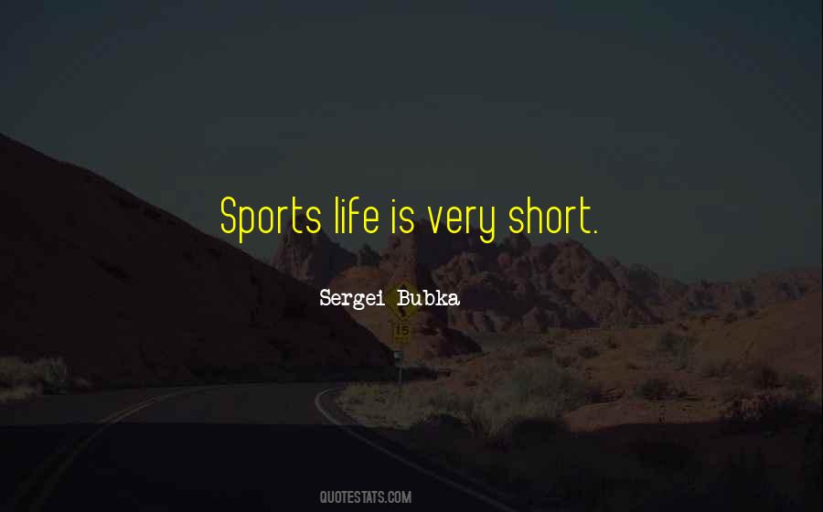 Sergei Bubka Quotes #1151311