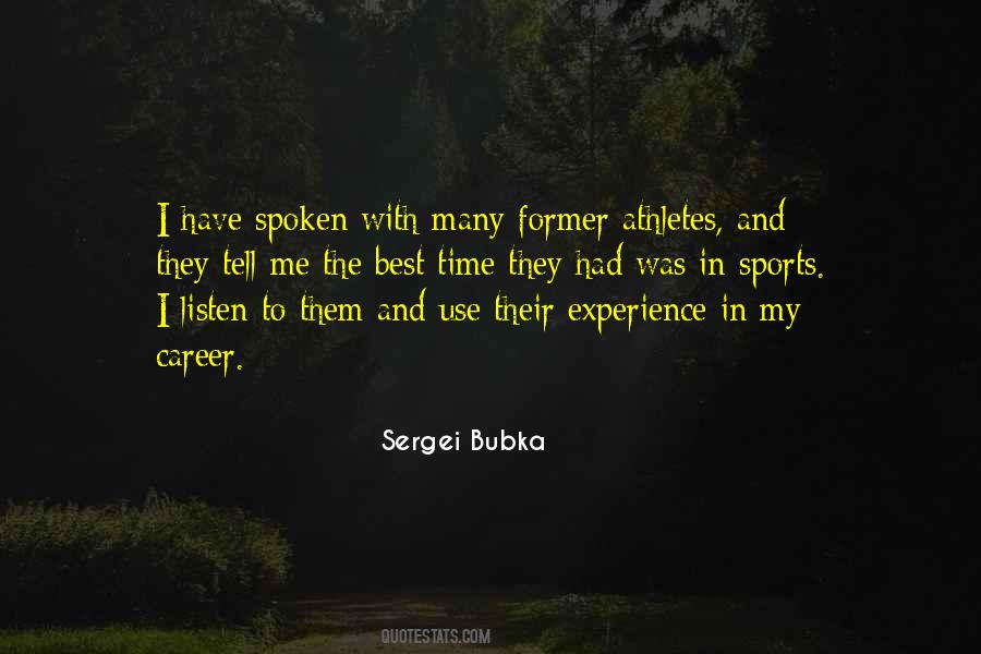 Sergei Bubka Quotes #1702887