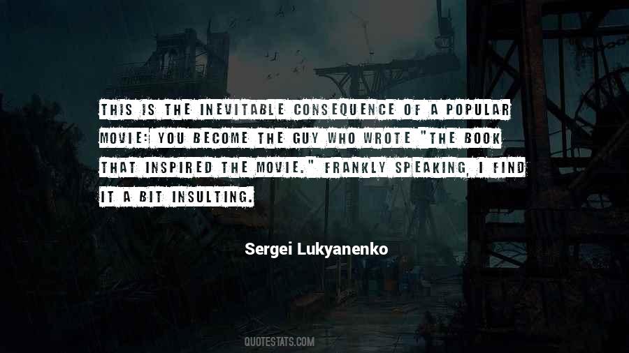 Sergei Lukyanenko Quotes #1546494
