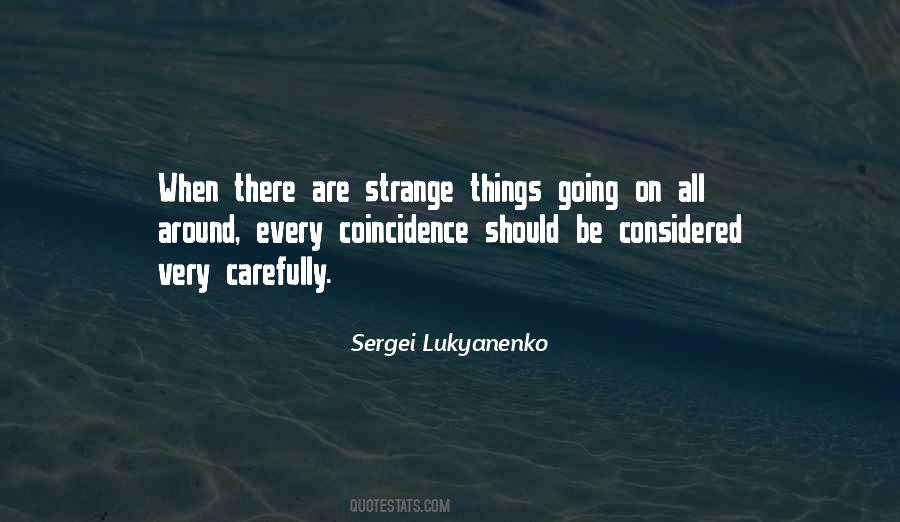 Sergei Lukyanenko Quotes #1562738