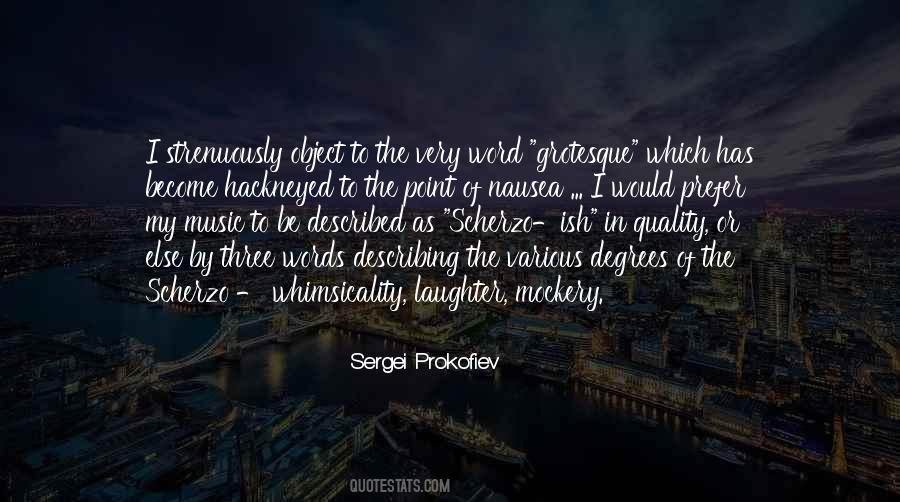 Sergei Prokofiev Quotes #77696