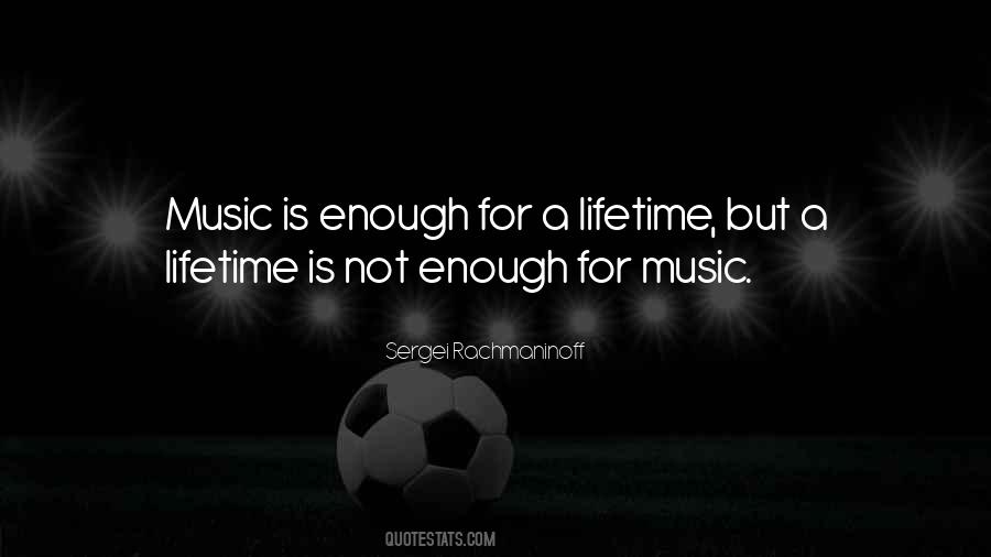Sergei Rachmaninoff Quotes #1436655