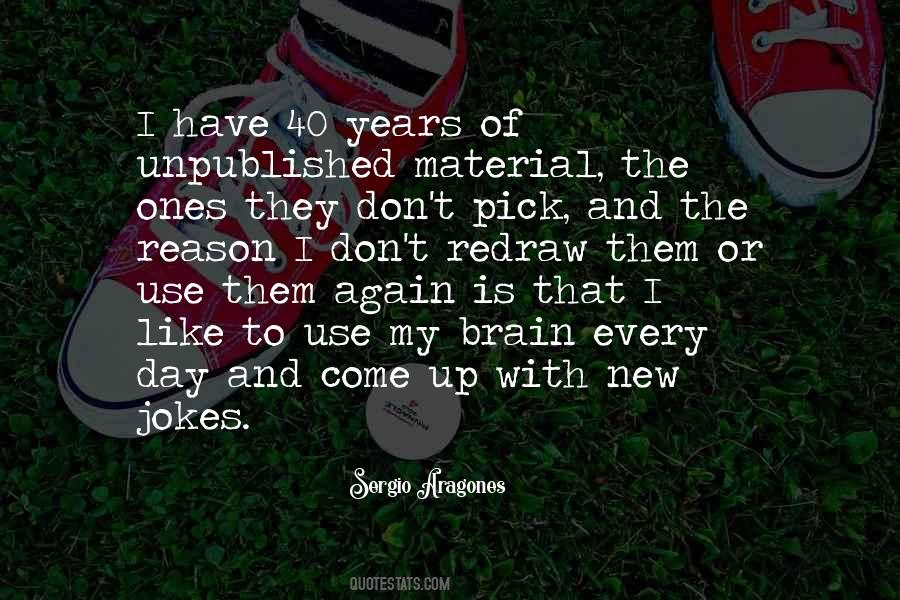 Sergio Aragones Quotes #1031549 Sergio Aragones Quotes #1031549