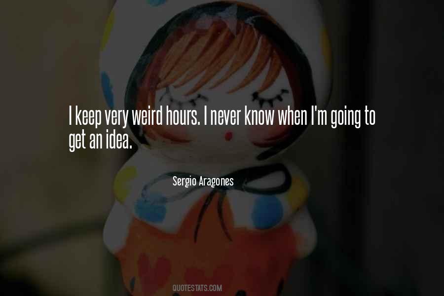 Sergio Aragones Quotes #1328857