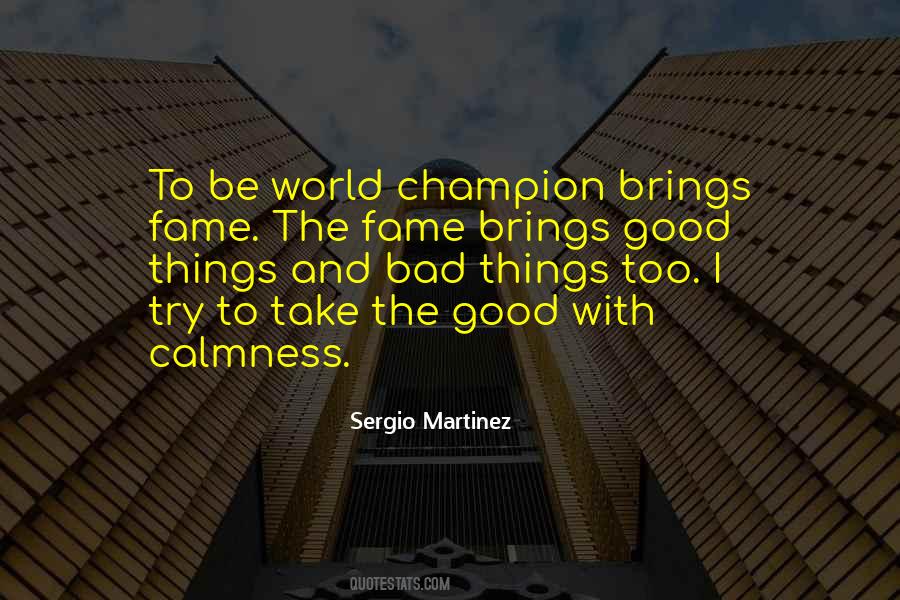 Sergio Martinez Quotes #1764828