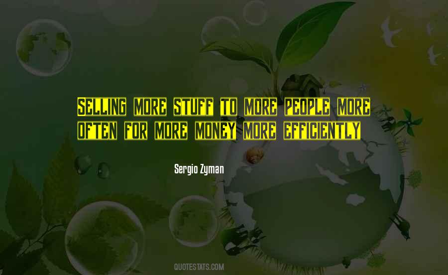 Sergio Zyman Quotes #1201291