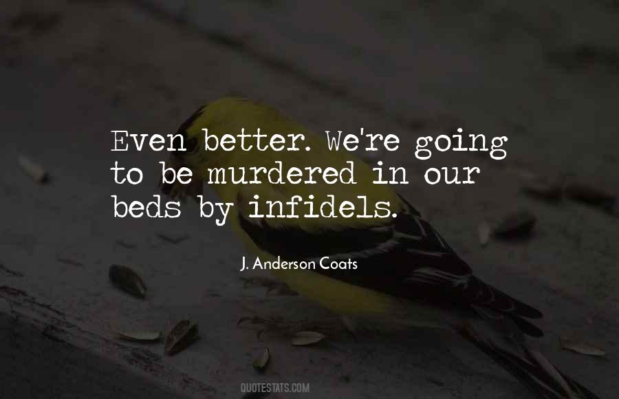 Quotes About Infidels #833655