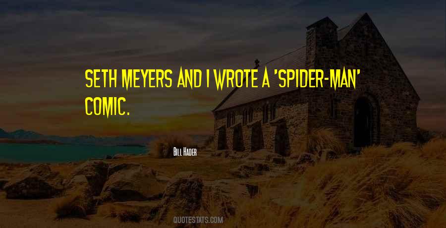 Seth Meyers Quotes #775744