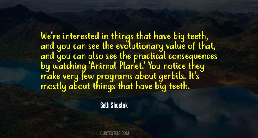 Seth Shostak Quotes #485748