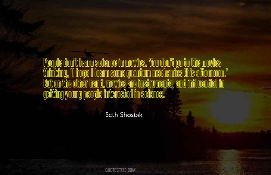 Seth Shostak Quotes #727950