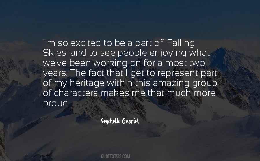 Seychelle Gabriel Quotes #1147253