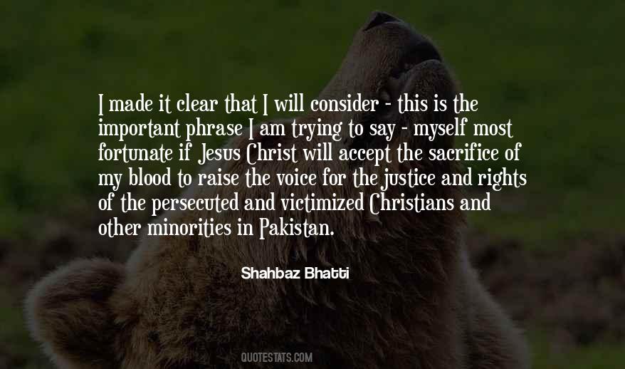 Shahbaz Bhatti Quotes #1565709