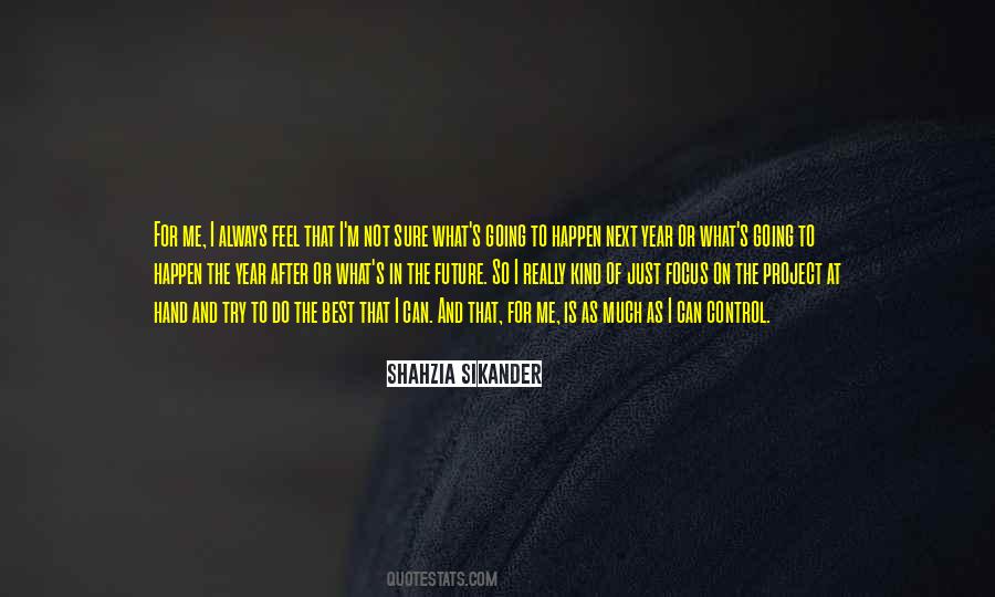 Shahzia Sikander Quotes #1301658
