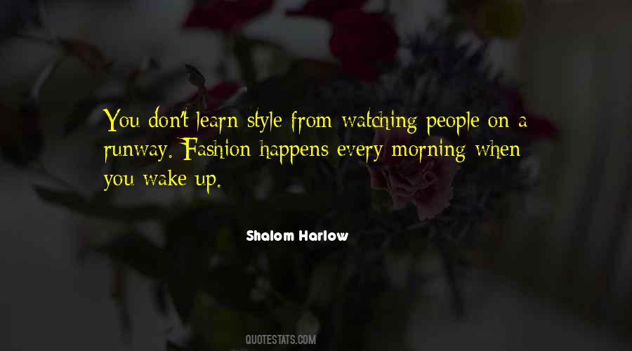 Shalom Harlow Quotes #1547640