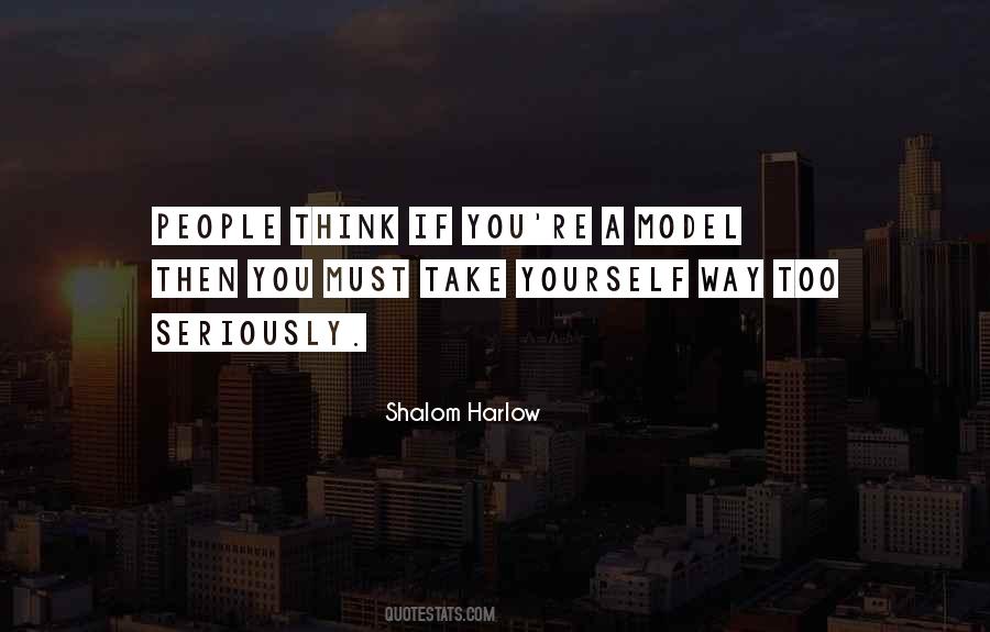 Shalom Harlow Quotes #1665823