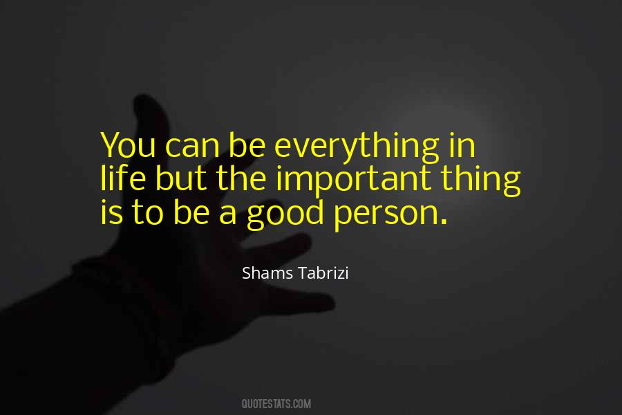 Shams Tabrizi Quotes #512827