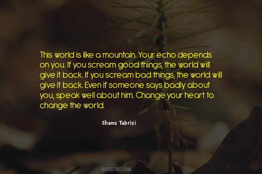 Shams Tabrizi Quotes #705815