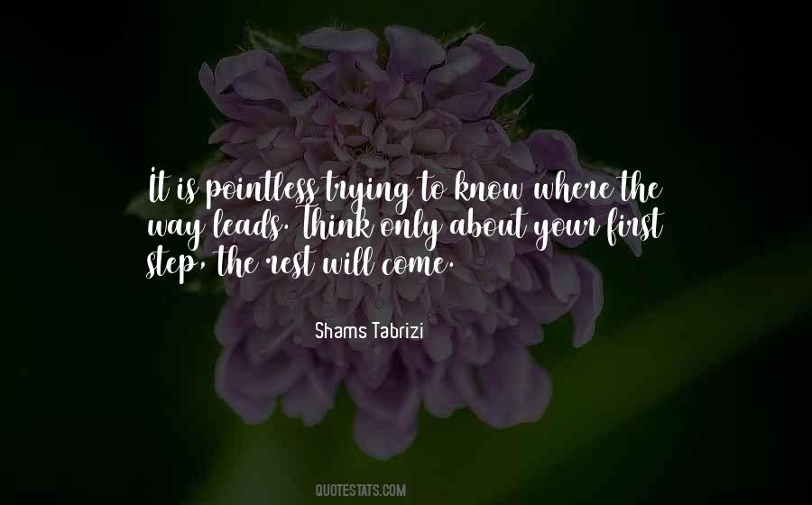 Shams Tabrizi Quotes #98604