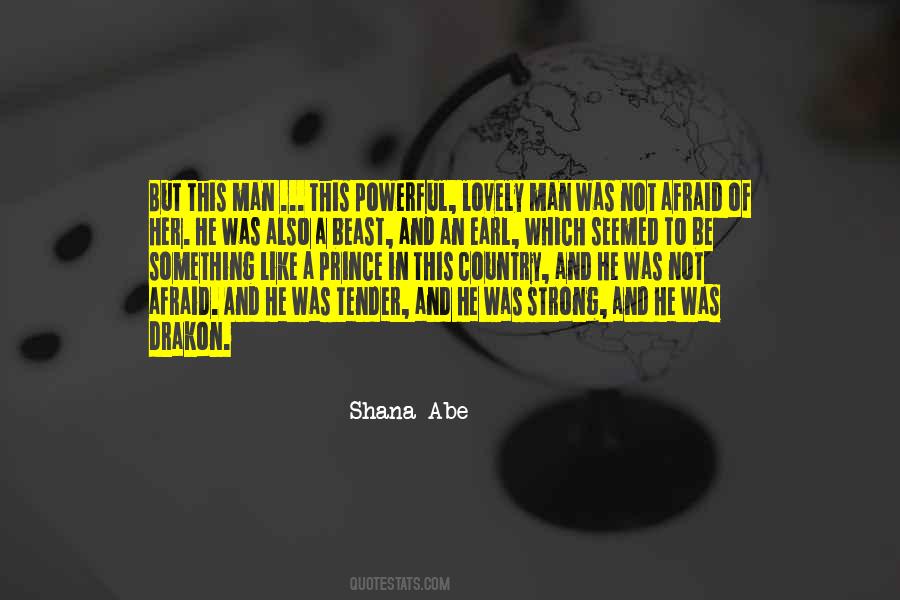 Shana Abe Quotes #1633627