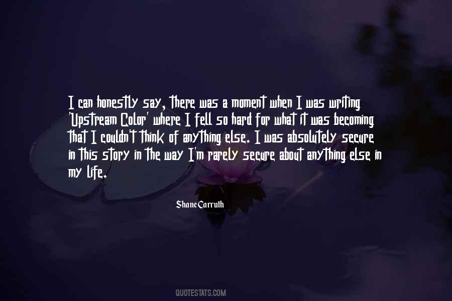 Shane Carruth Quotes #1793154