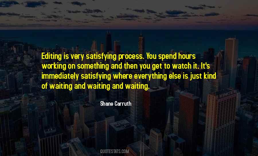 Shane Carruth Quotes #439227 Shane Carruth Quotes #439227