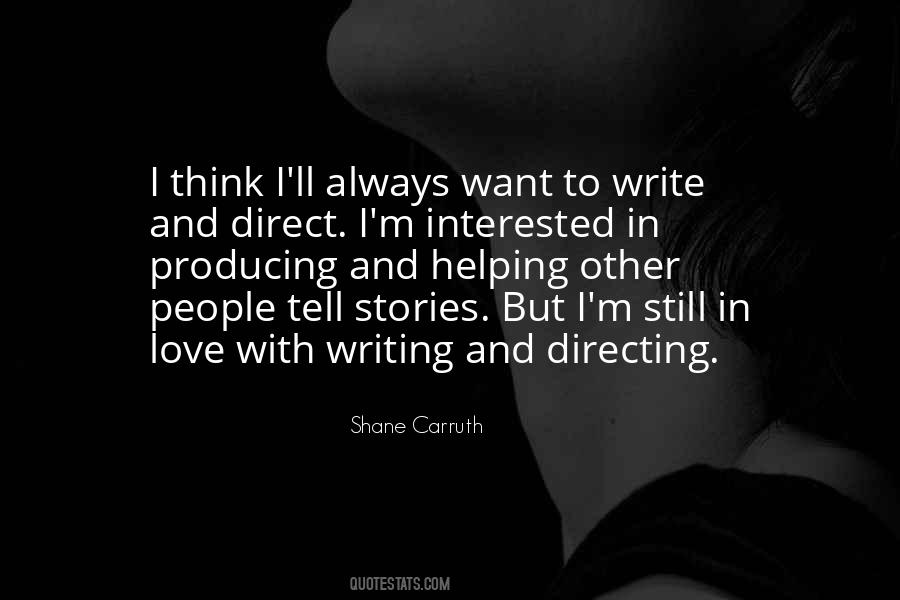 Shane Carruth Quotes #588268 Shane Carruth Quotes #588268
