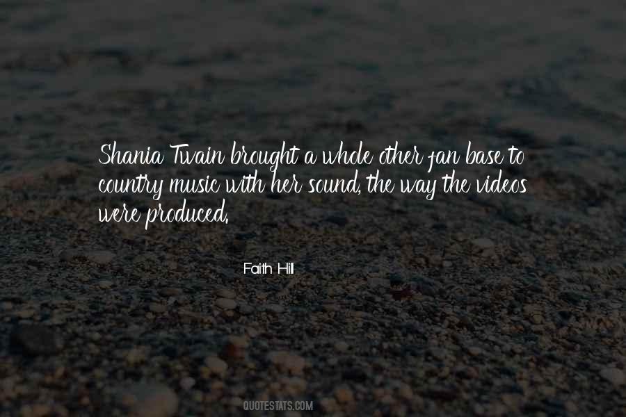 Shania Quotes #1059245