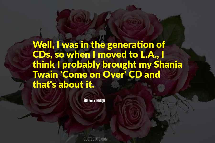 Shania Quotes #1873332