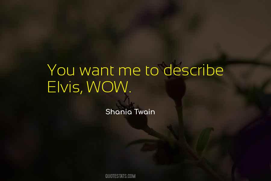 Shania Quotes #890304