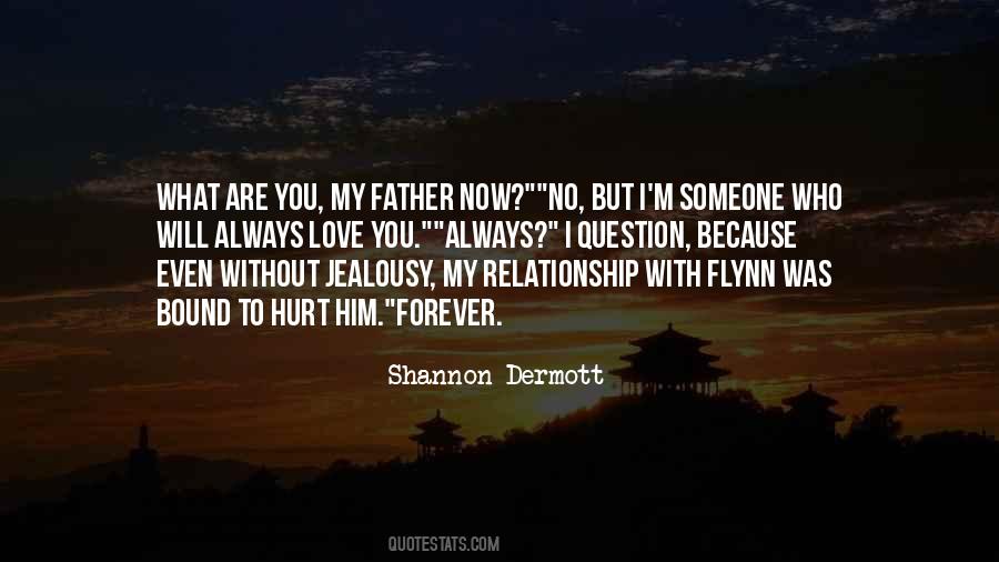 Shannon Dermott Quotes #1031890