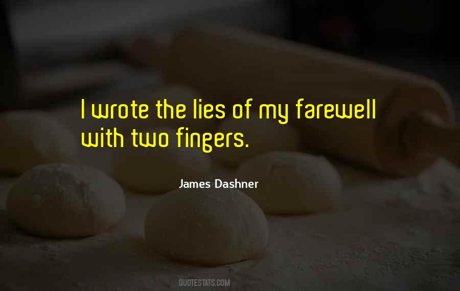 Quotes About Two Fingers #637870