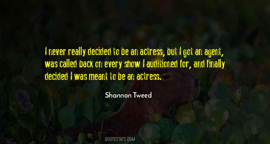 Shannon Tweed Quotes #1077602