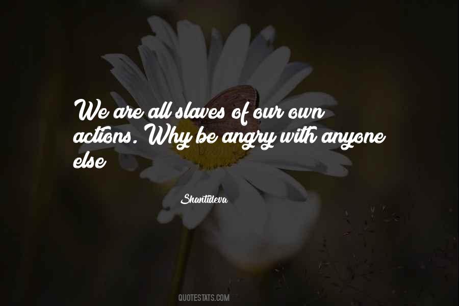 Shantideva Quotes #1569485