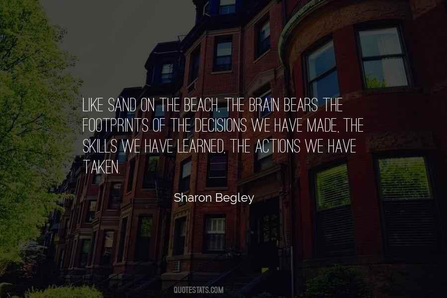 Sharon Begley Quotes #747733