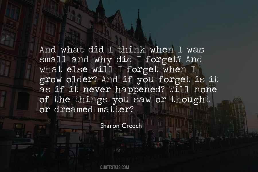 Sharon Creech Quotes #470652