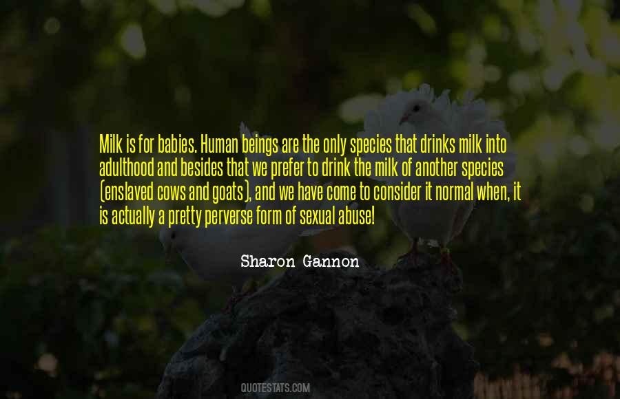 Sharon Gannon Quotes #576434