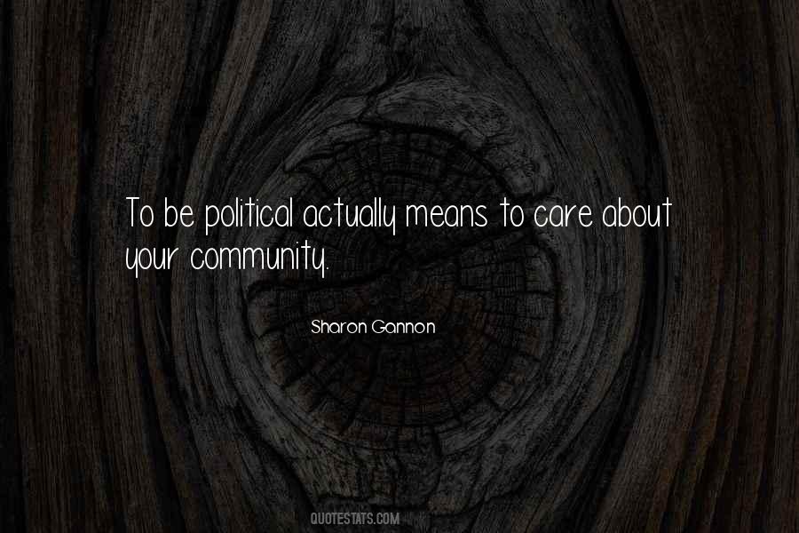 Sharon Gannon Quotes #835187